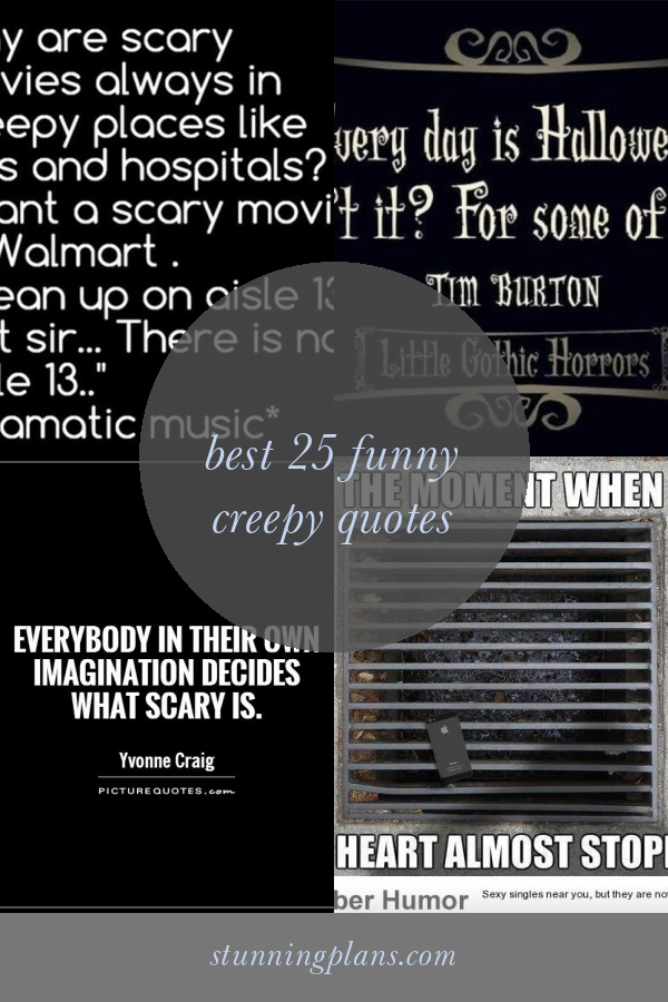 Best 25 Funny Creepy Quotes Home Family Style And Art Ideas best-25-funny-creepy-quotes-home-family-style-and-art-ideas
